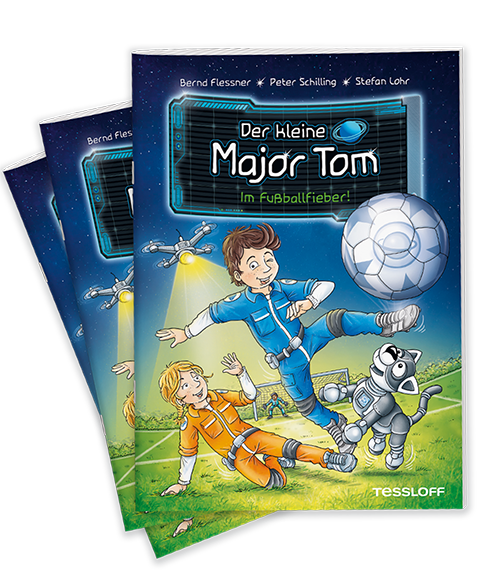Der kleine Major Tom Im Fußballfieber!