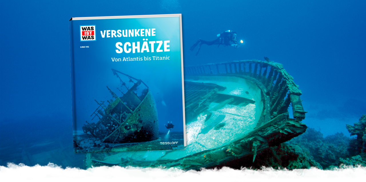 Versunkene Schätze | WAS IST WAS-Bücher, Hörspiele, DVD, Malbücher